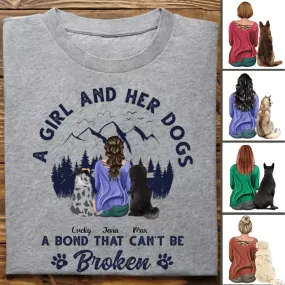 Dog Lovers - A Girl And Her Dog A Bond That Can't Be Broken - Personalized Unisex T-shirt