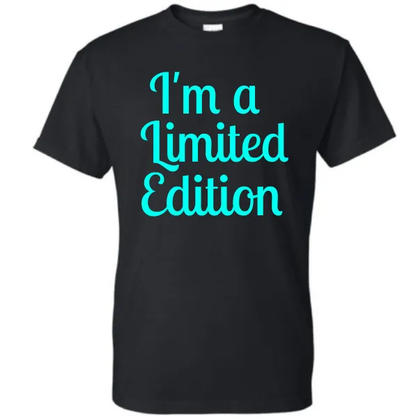 I'm a Limited Edition