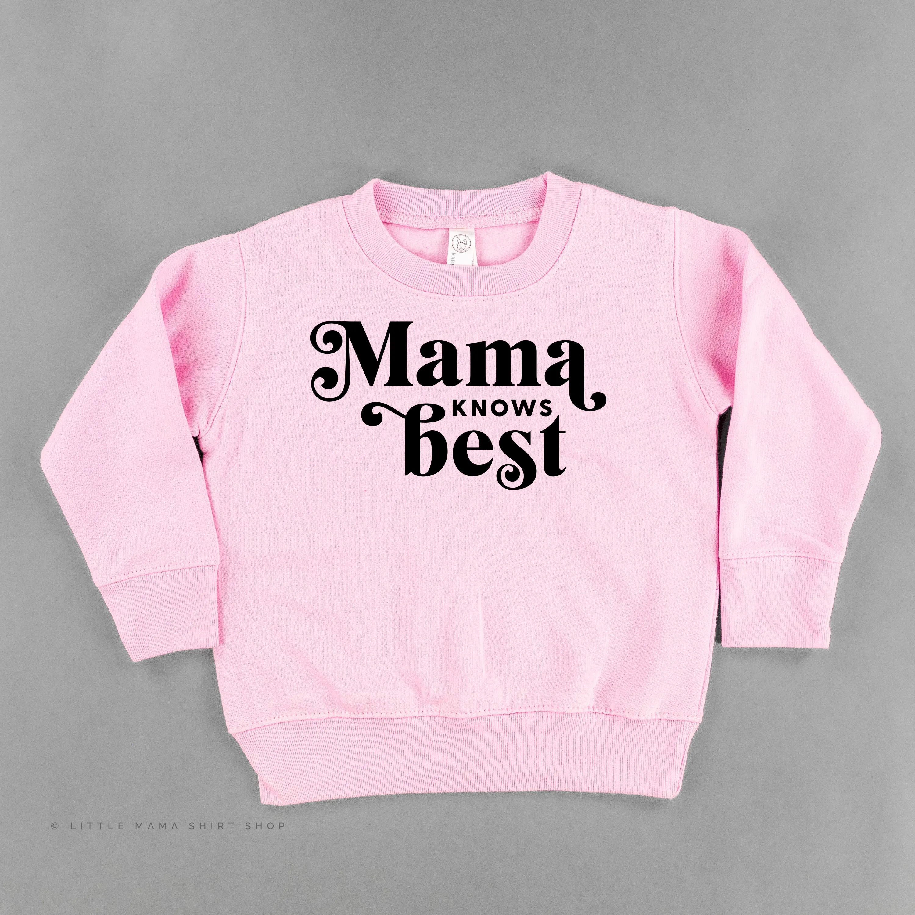 Mama Knows Best - Child Sweater